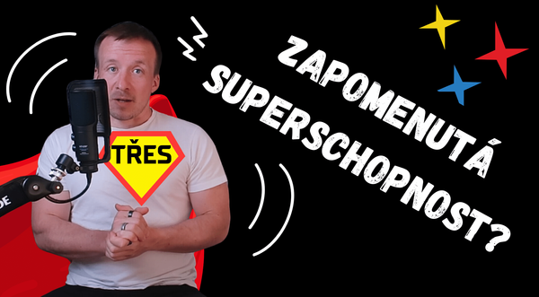 TŘES – zapomenutá 🦸‍♂️superschopnost, jak se zbavit stresu?